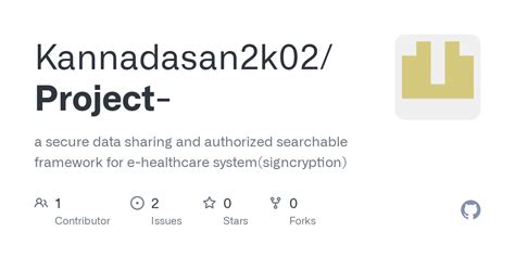 Github Kannadasan K Project A Secure Data Sharing And Authorized
