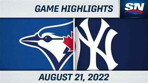 Mlb Highlights Blue Jays Vs Yankees August 21 2022 Youtube