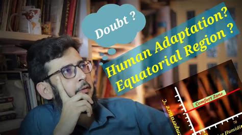 Human Adaptation And Equatorial Region Youtube