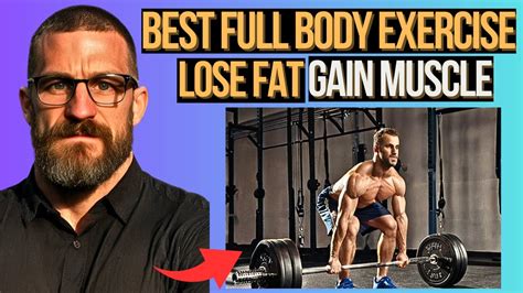 Best Intense Full Body Workout To Lose Fat And Gain Muscle Mass