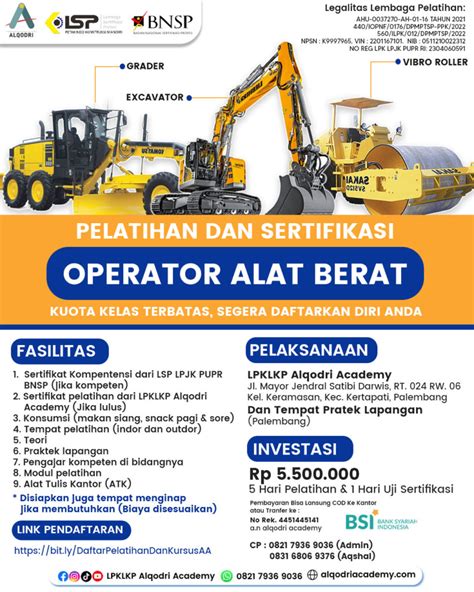 PELATIHAN DAN SERTIFIKASI OPERATOR ALAT BERAT PALEMBANG LPKLKP ALQODRI