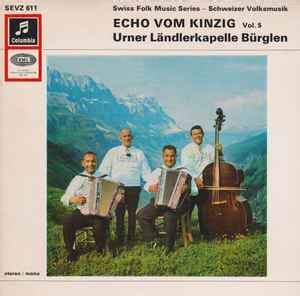 Echo Vom Kinzig Urner L Ndlerkapelle B Rglen Vol Vinyl Discogs