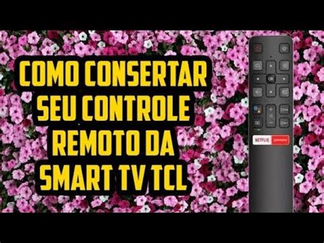 controle tcl não funciona como resolver YouTube