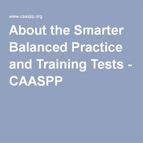 About The Smarter Balanced Practice And Training Tests CAASPP