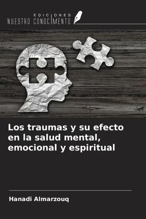 Pdf Los Traumas Y Su Efecto En La Salud Mental Emocional Y