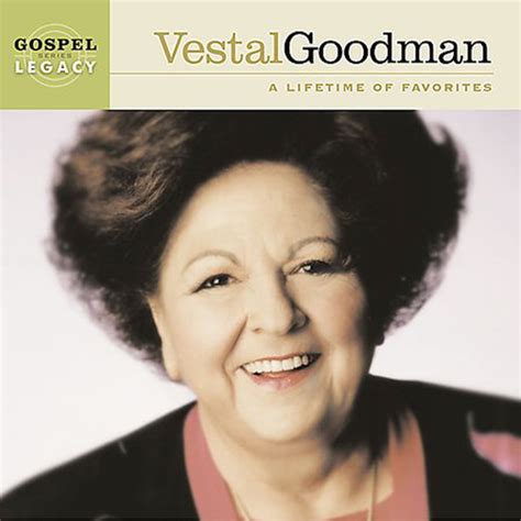 Vestal Goodman – Gaither Music