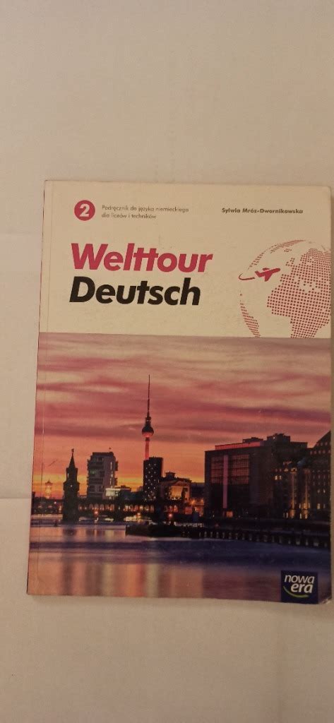 Welttour Deutsch 2 Podręcznik Prószków Kup teraz na Allegro Lokalnie