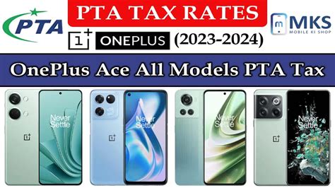 Oneplus Ace All Models Pta Tax In Pakistan January Mks