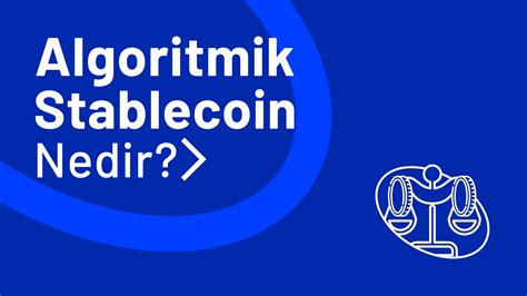 Algoritmik Stablecoin Nedir