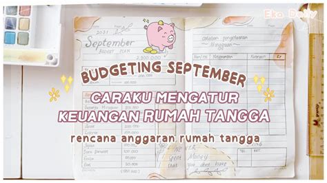 Budget Planning September Caraku Mengatur Keuangan Rumah Tangga