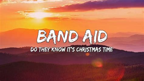 Band Aid Do They Know It S Christmas Time Lyrics Youtube