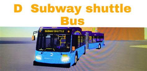 Mta bus D subway shuttleupdate for ROBLOX - Game Download