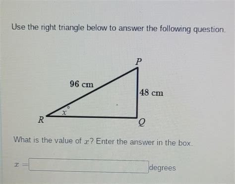 Use The Right Triangle Below To Answer The Following Question What Is