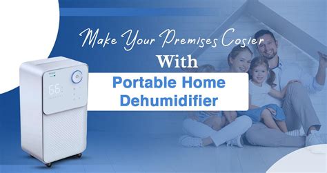 Do Portable Dehumidifiers Make Home Cosier Truth Explained Bright Air