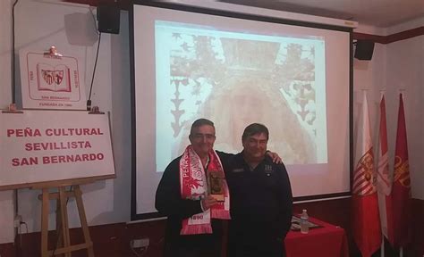 PEÑA CULTURAL SEVILLISTA SAN BERNARDO PRIMERO DE LOS DOS ACTOS