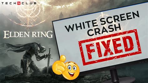 Elden Ring How To Fix White Screen Crash Issues On Pc Youtube