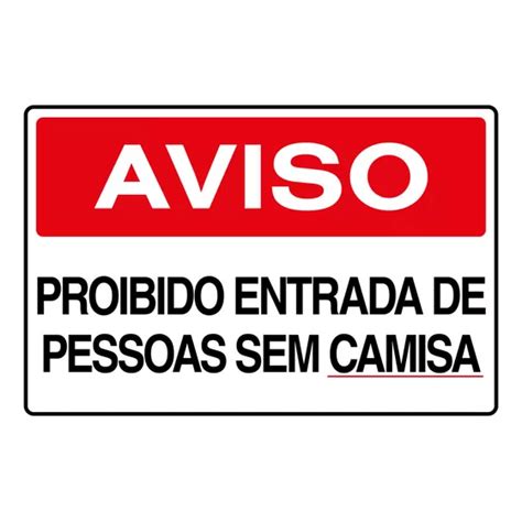 Placa Proibido A Entrada Sem Camisa MercadoLivre