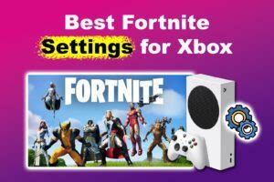 Best Fortnite Settings for Xbox [Make Fortnite Run Smoother!] - Alvaro Trigo's Blog