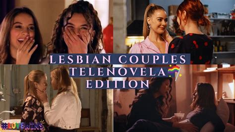 Lesbian Couples Telenovela Edition Wlw🌈💕 Youtube