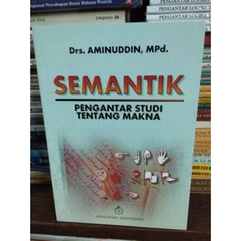 Jual Buku Semantik Pengantar Studi Tentang Makna Shopee Indonesia