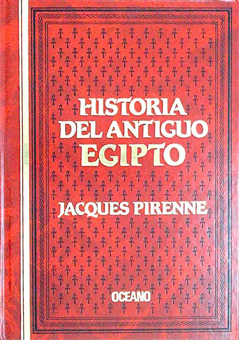 Historia Del Antiguo Egipto By Jacques Pirenne Bien Encuadernaci N