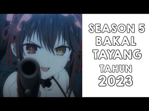 Kapan Date A Live Season Rilis Youtube