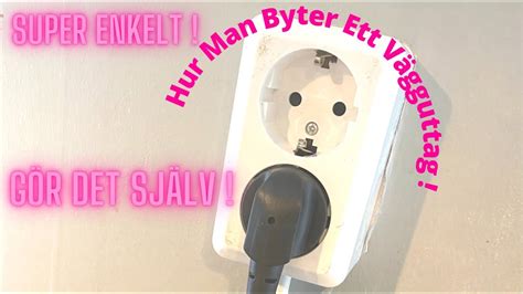 Byta Eller Kopplar In Ett Nytt Vägguttag Hur Enkelt Som Helst