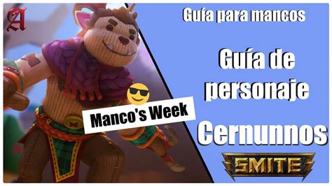 Smite Season Gu A Para Mancos Como Jugar Con Cernunnos Youtube