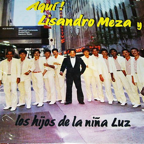 Aquí By Lisandro Meza And Los Hijos De La Niña Luz On Beatsource