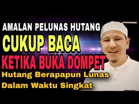 Amalan Pelunas Hutang Dari Habib Novel Alaydrus Cukup Baca Setiap Buka