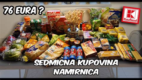 SEDMIČNA KUPOVINA NAMIRNICA I Kaufland haul moji mali trikovi za