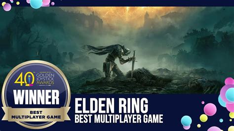 Golden Joystick Awards 2022 Best Multiplayer Game Elden Ring Youtube