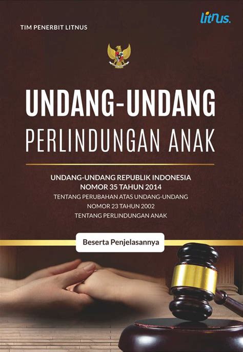 Undang Undang Perlindungan Anak Nomor Tahun Tentang Perubahan