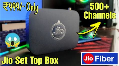 Jio Fiber Set Top Full Review Jio Set Top Box Pros Cons Live