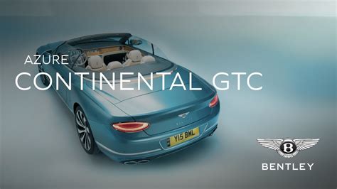 Continental GTC Azure Your New Comfort Zone YouTube