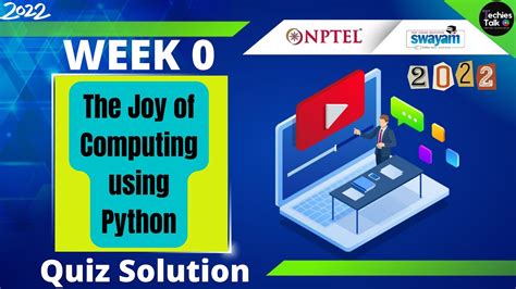 Nptel The Joy Of Computing Using Python Week 0 Quiz Assignment