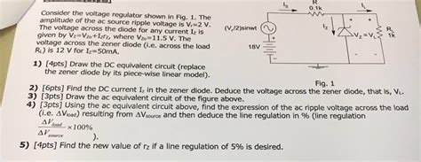 Solved Consider The Voltage Regulator Shown In Fig 1 The Chegg