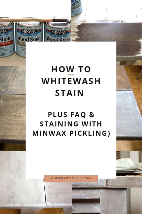 How to Whitewash Stain (Plus FAQ & Staining with Minwax Pickling)