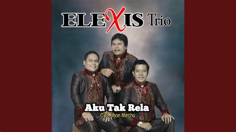 AKU TAK RELA - YouTube Music