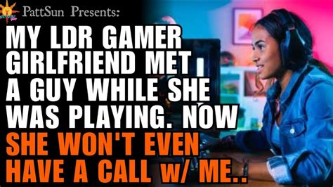 Cheating Gamer Girlfriend Met A Guy While Gaming Online Now She Wont