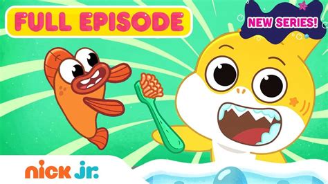 New Series Baby Sharks Big Show Full Episode Baby Tooth Nick Jr