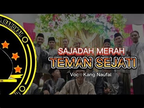 Sajadah Merah Teman Sejati Versi Hadroh Kang Naufal Youtube