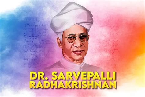 Dr Sarvepalli Radhakrishnan