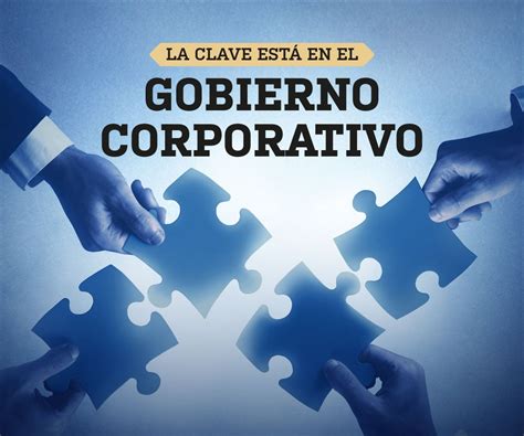 Foro La Clave Está En El Gobierno Corporativo