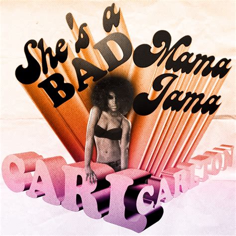 ‎She's a Bad Mama Jama - Single - Album by Carl Carlton - Apple Music