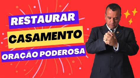 Trazendo a Chama de Volta Oração Poderosa para Restaurar Seu Casamento