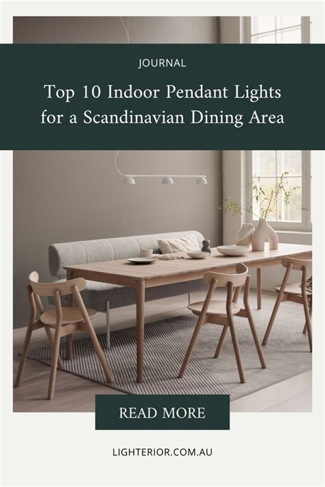 Top 10 Scandinavian Lighting Ideas For A Dining Area Lighterior