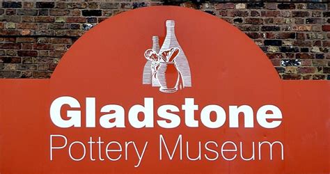 The Gladstone Pottery Museum Story What You Can See