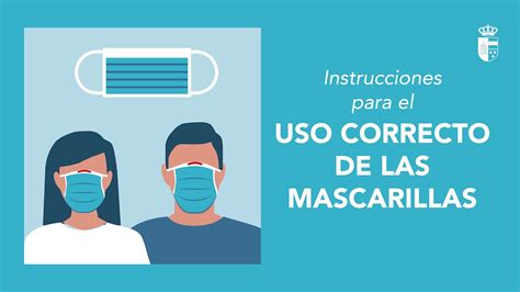 Instrucciones Para El Uso Correcto De Mascarillas YouTube