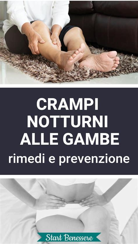 Crampi Notturni Alle Gambe Rimedi E Prevenzione Rimedi Dolore Alle